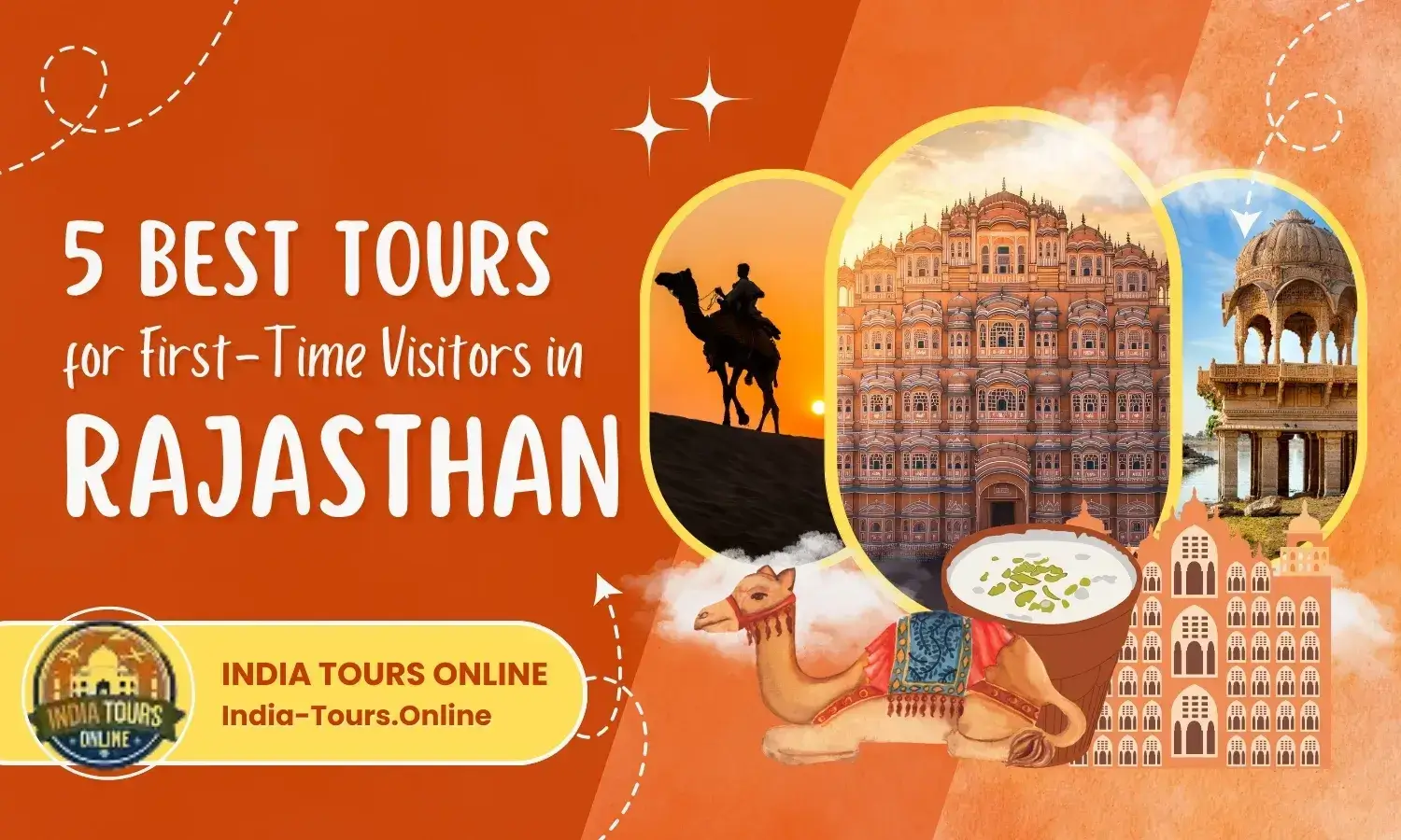 Best Tours in Rajasthan for First-Time Visitors